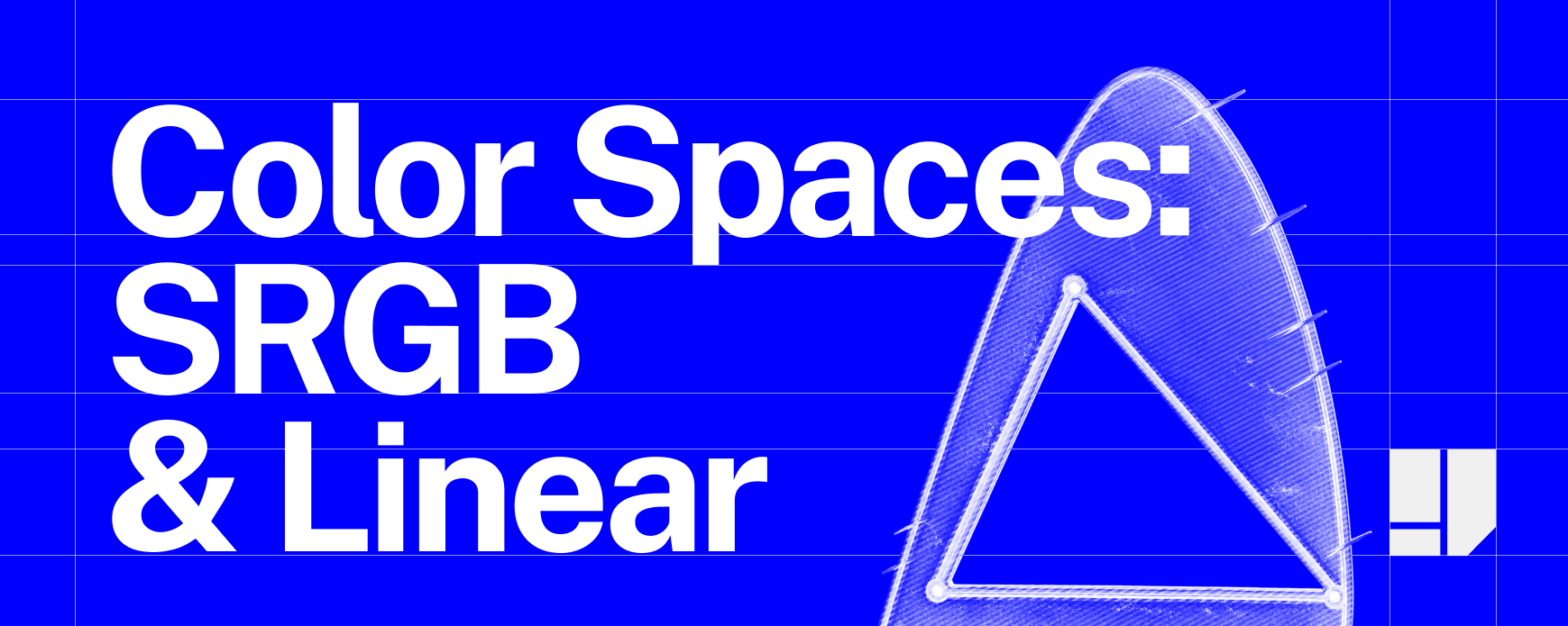 Cover artwork for “Color Spaces: sRGB & Linear”