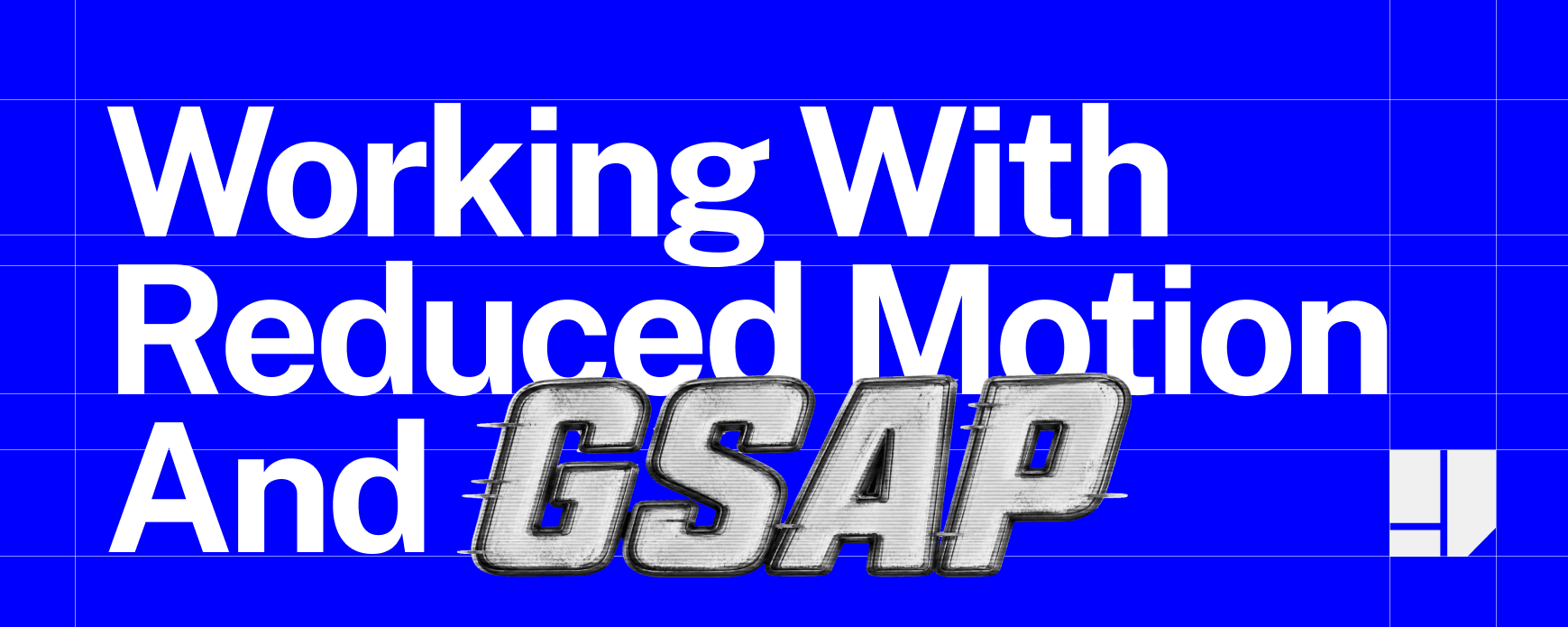 Cover artwork for “Reduced Motion and GSAP: The Invisible Collision Layer”