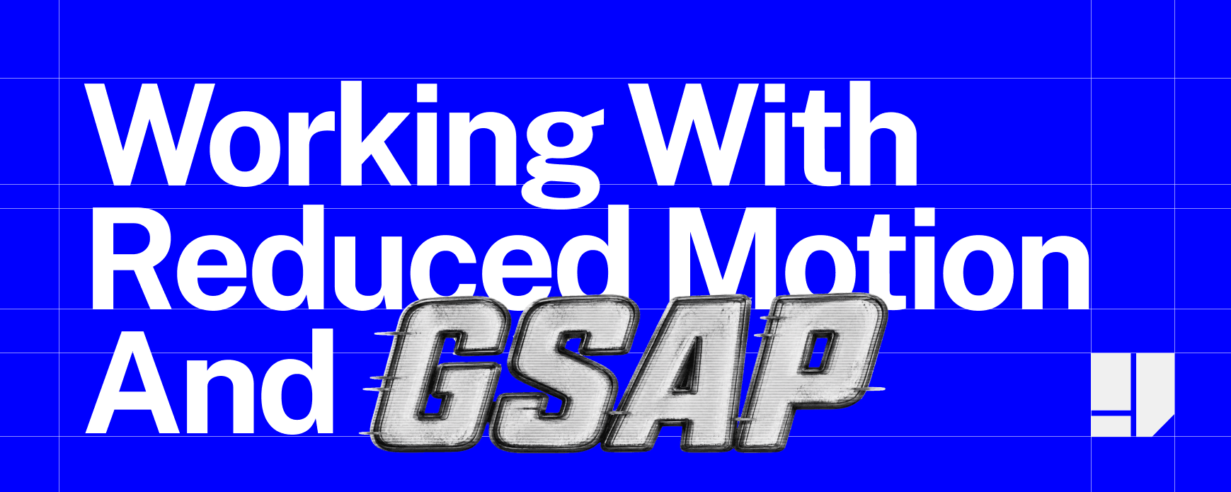 Cover artwork for “Reduced Motion and GSAP: The Invisible Collision Layer”